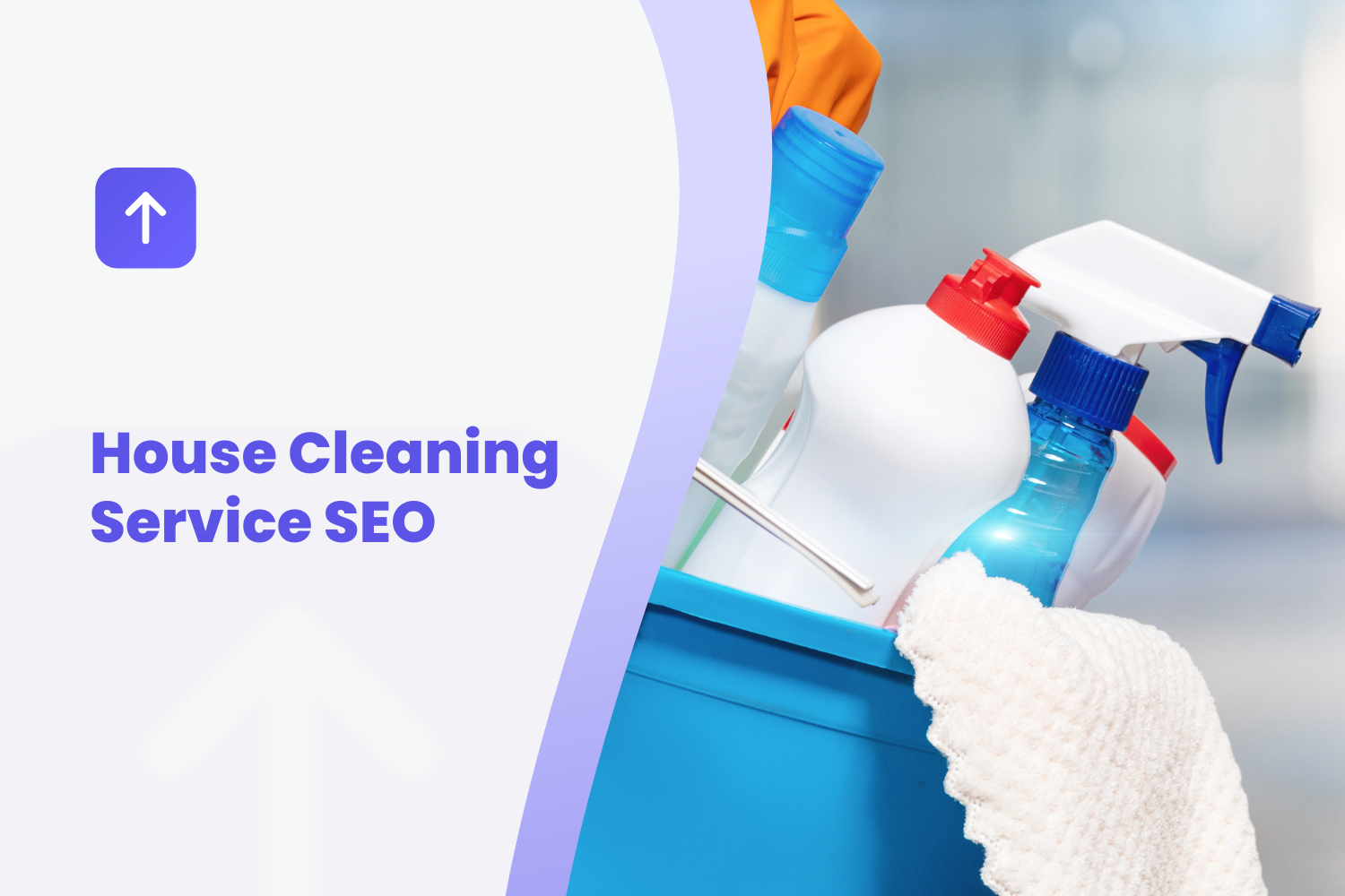 House Cleaning Service SEO: From Zero to Recurring Customers