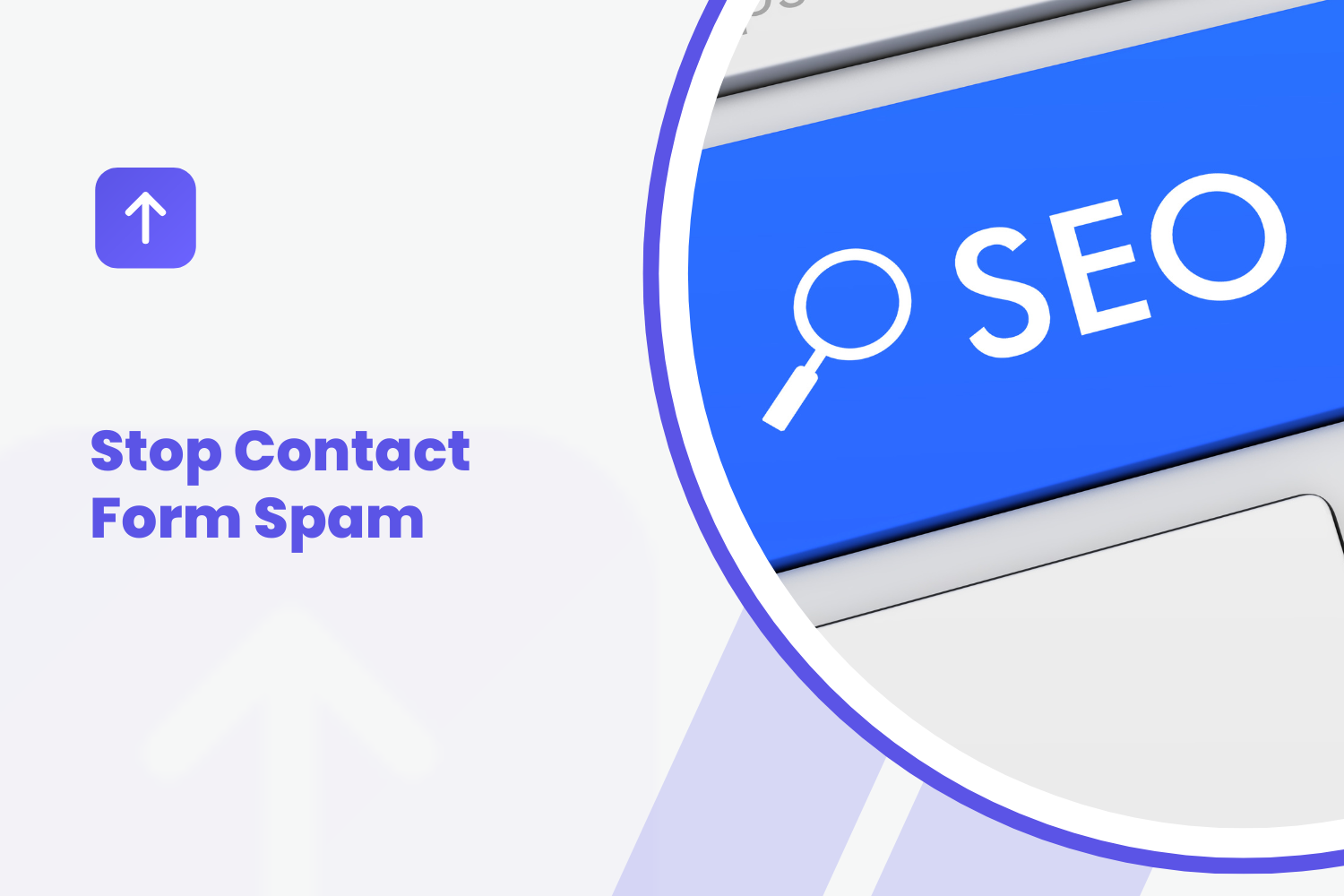 Stop Contact Form Spam Without Blocking Real Customers