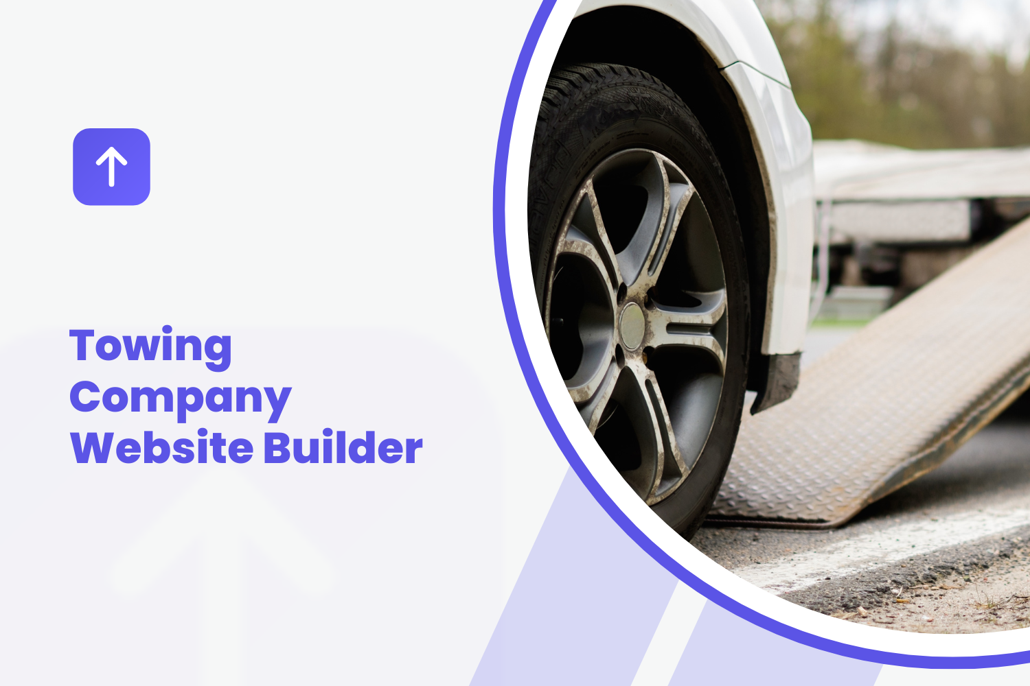 Towing Company Website Builder: 24/7 Lead Capture Strategy