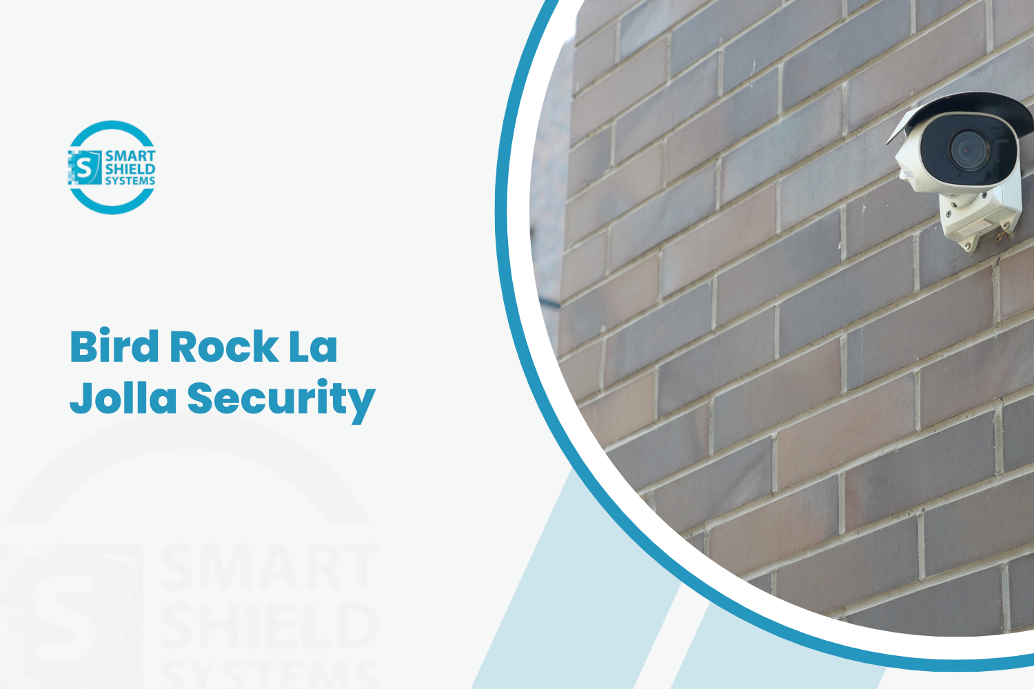 Smart Shield Systems security camera mounted on brick wall in Bird Rock La Jolla