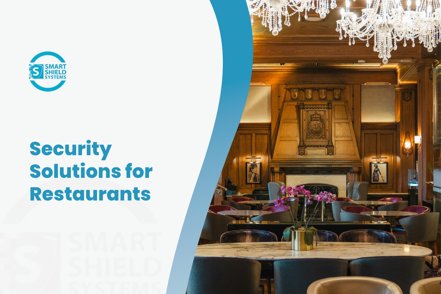 Security Solutions for San Diego's Growing Restaurant Scene