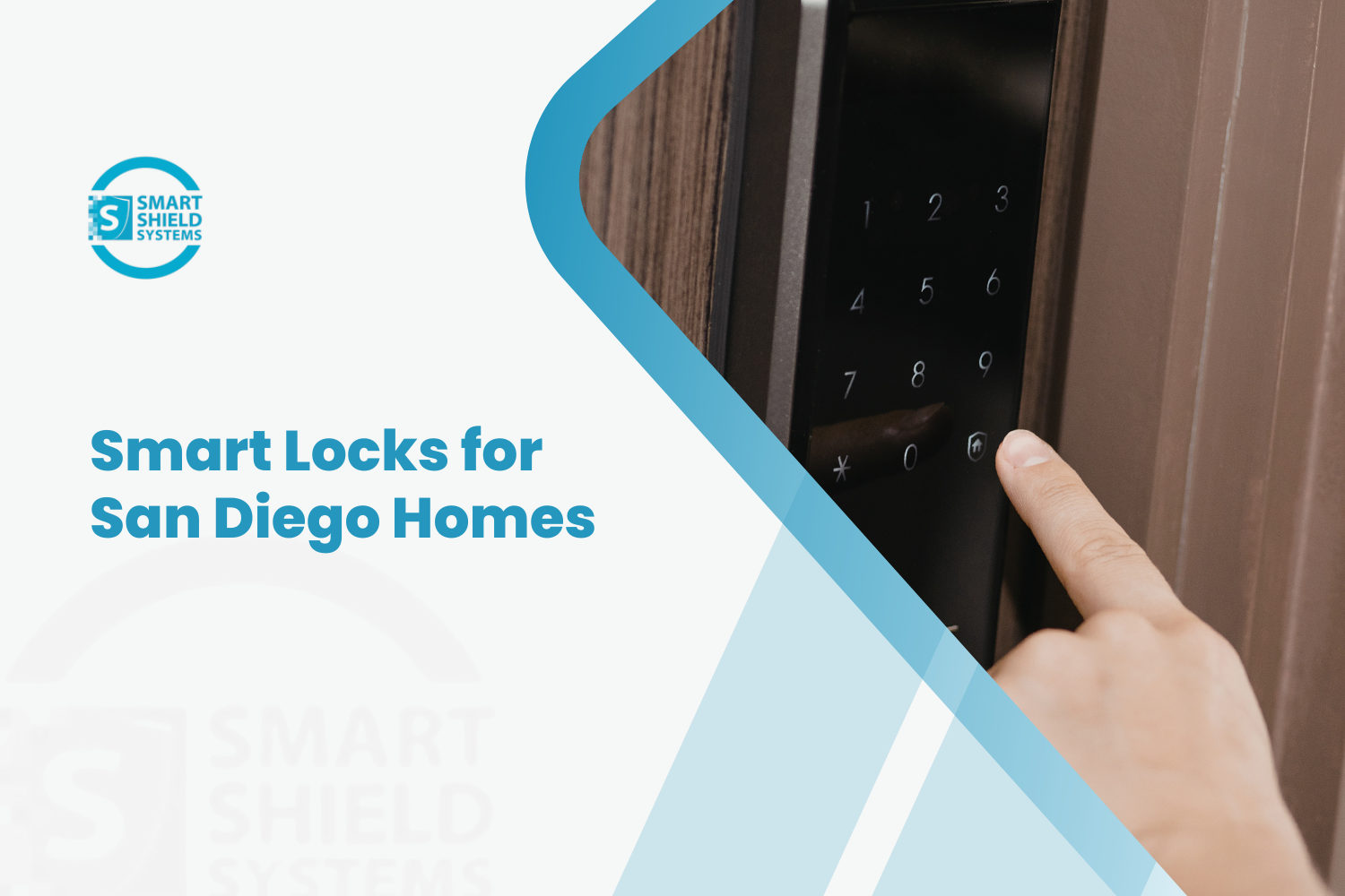 Smart Locks for San Diego Homes - What to Choose and What to Avoid