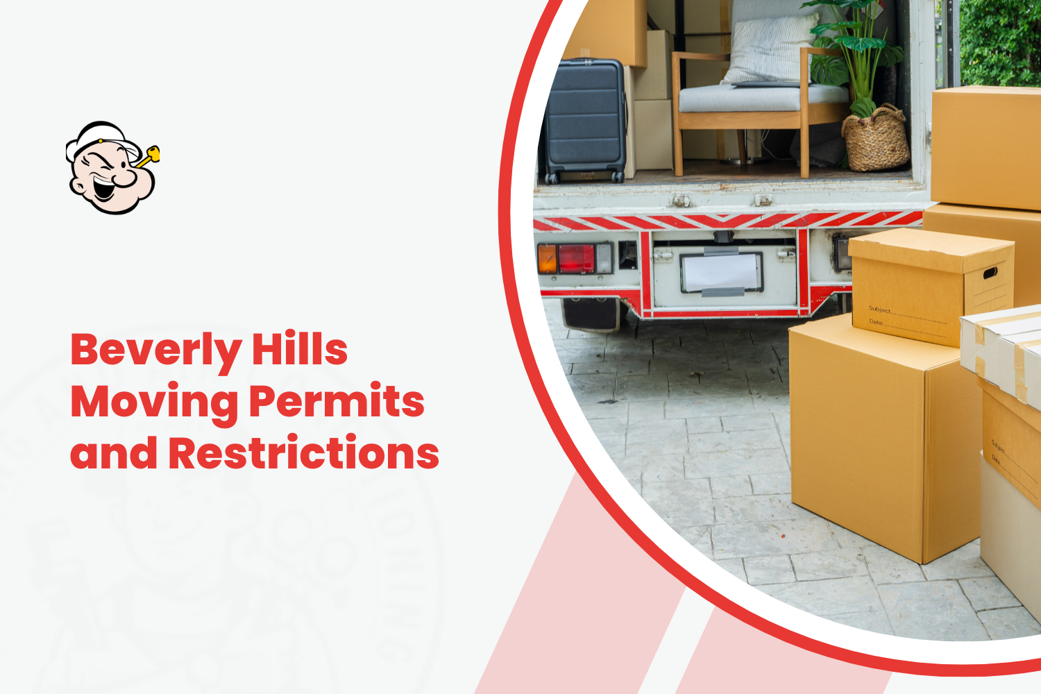 Beverly Hills Moving Permits and Restrictions: What You Need Before Moving Day