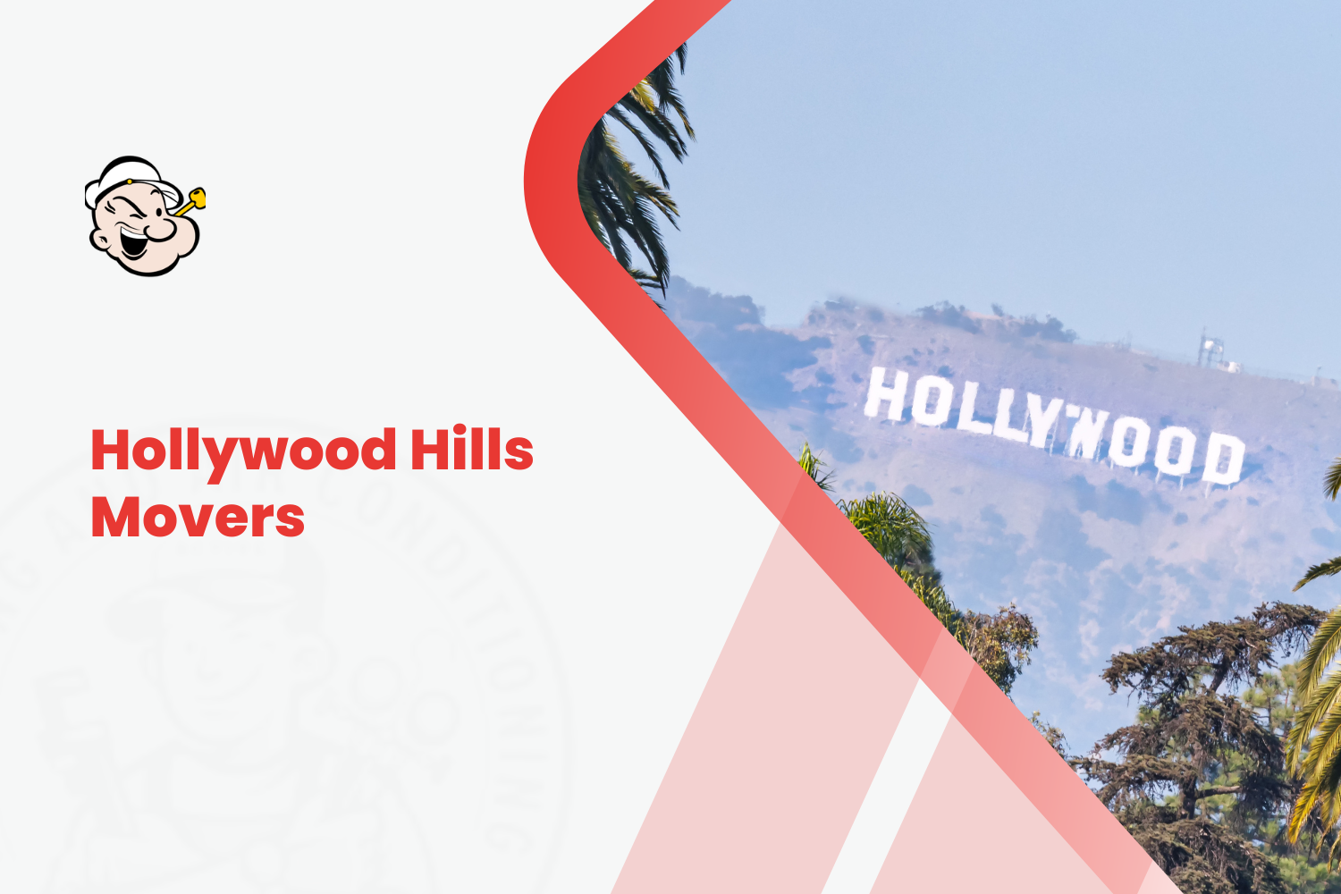 Hollywood Hills Movers logo and Hollywood Sign on hillside with palm trees