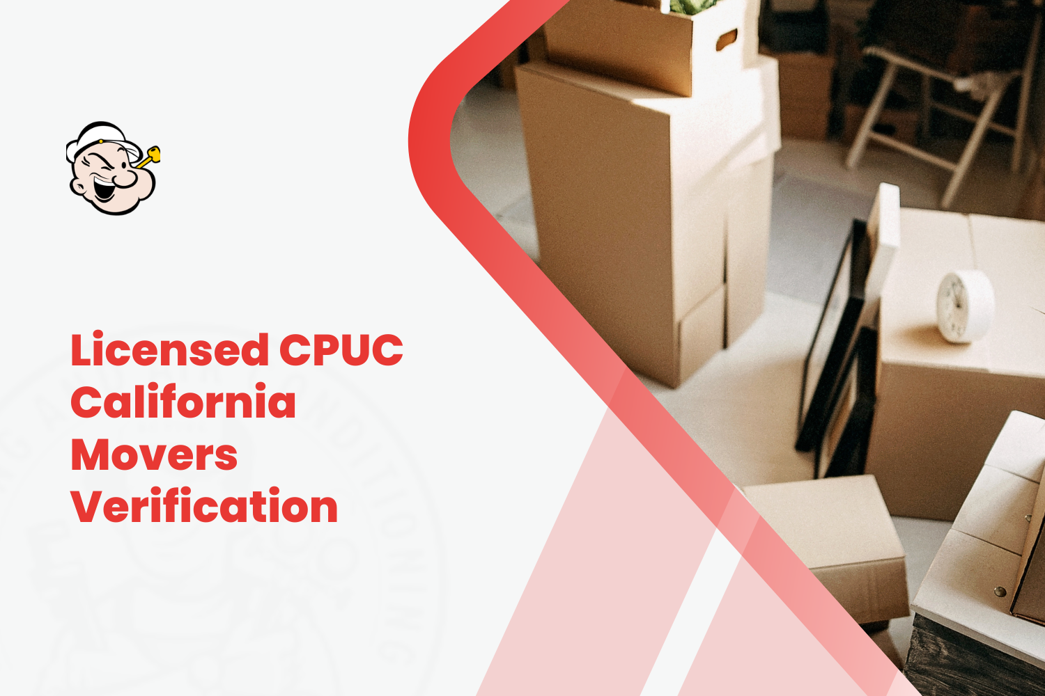 Cardboard moving boxes stacked in home with CPUC California movers verification graphic overlay