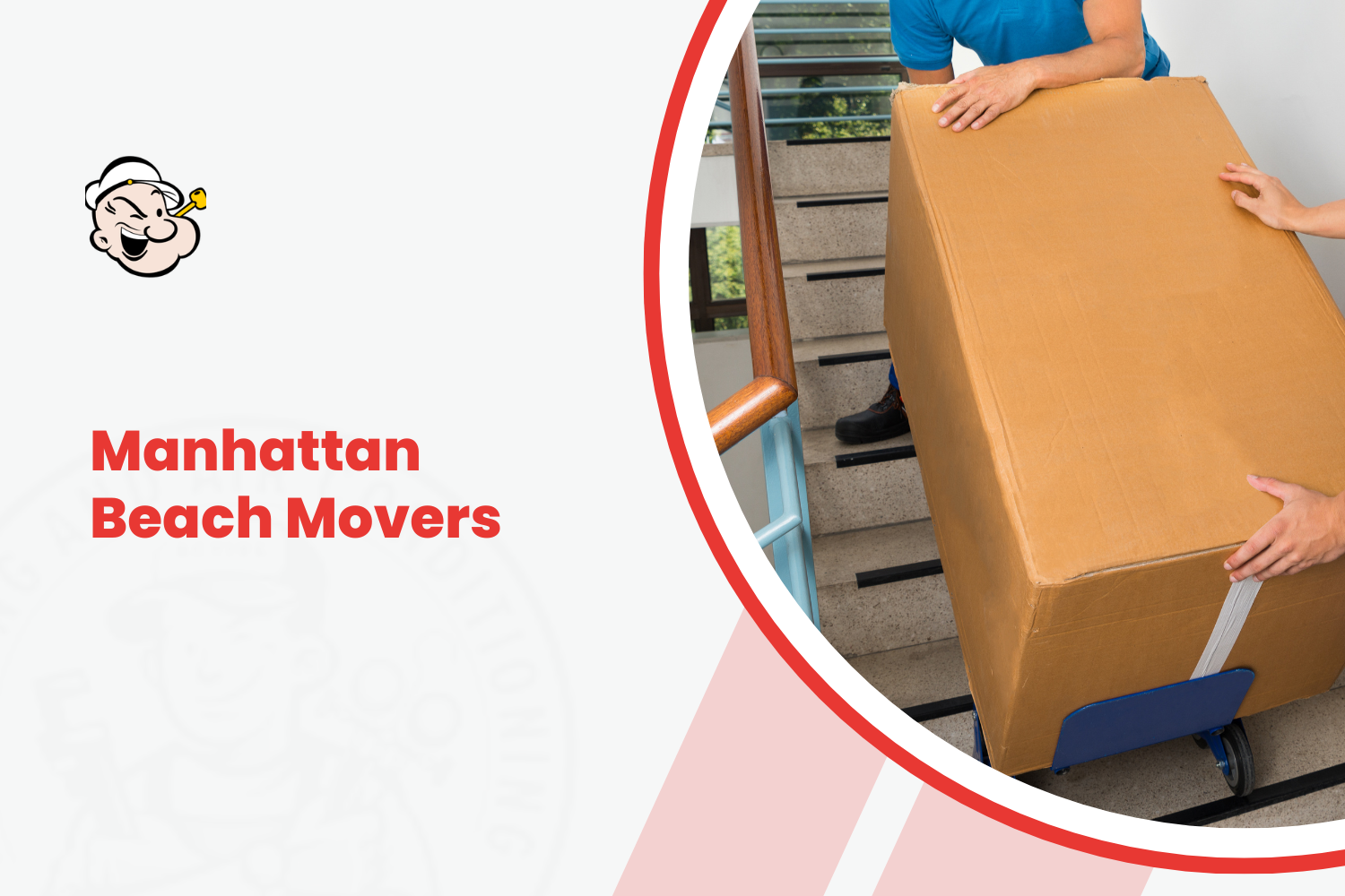 Manhattan Beach movers carrying large cardboard box up stairs with hand truck
