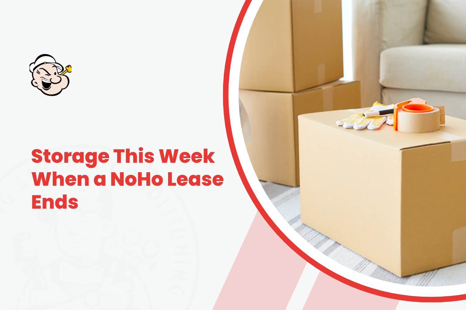 Moving boxes and packing supplies ready for NoHo lease-end storage solutions