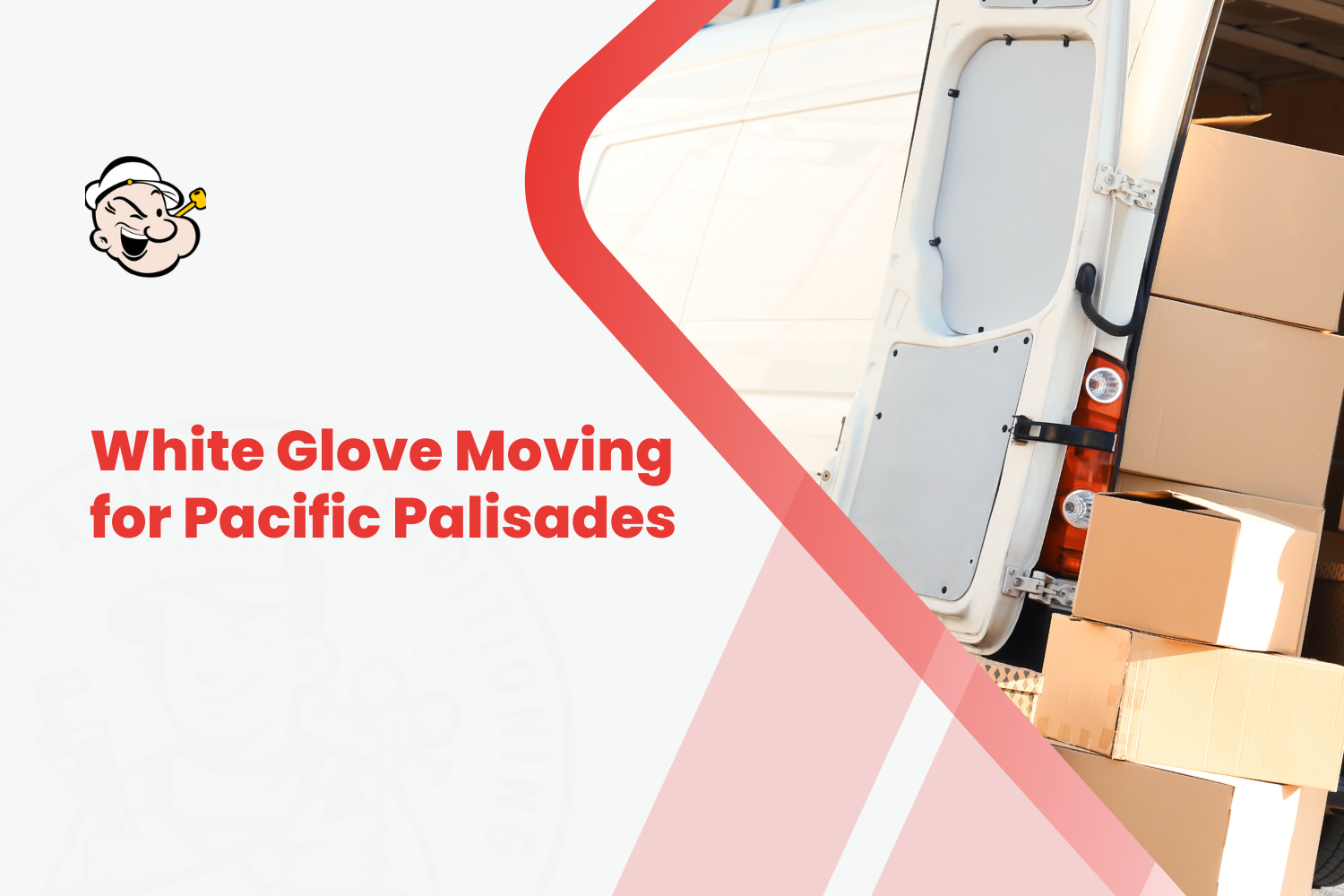 White glove moving van loaded with cardboard boxes for Pacific Palisades relocation