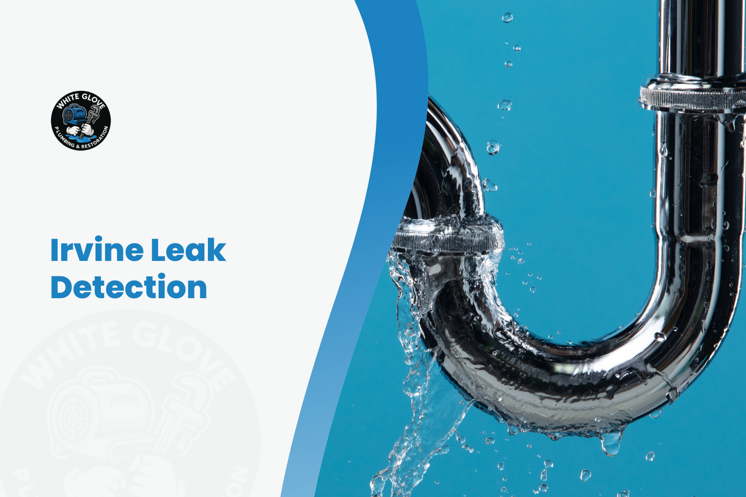 Irvine Leak Detection: How Pros Locate Slab Leaks Without Demolition