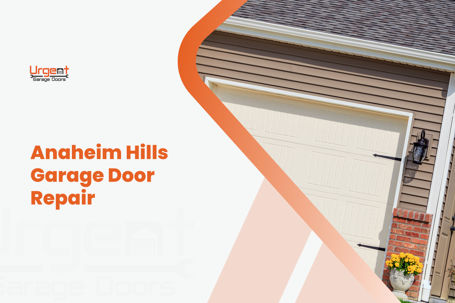 Anaheim Hills garage door repair service featuring cream sectional door on residential home