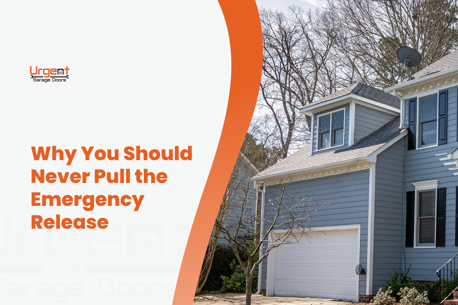 Blue two-story house with white garage door illustrating emergency release safety risks