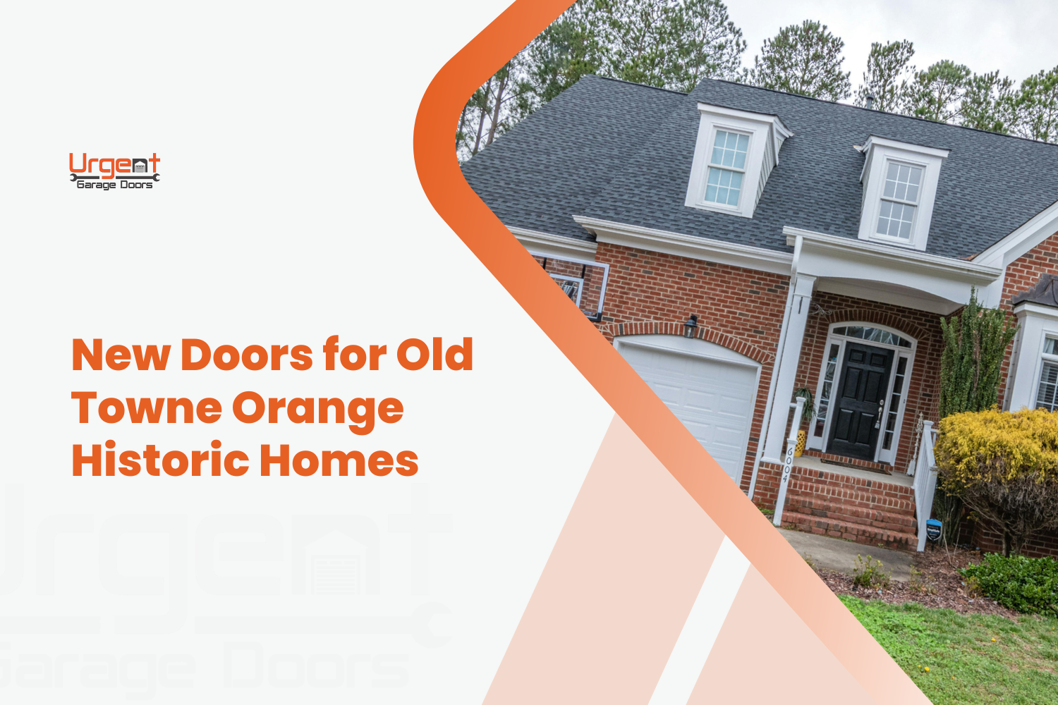 Historic brick Cape Cod home with white garage door in Old Towne Orange neighborhood