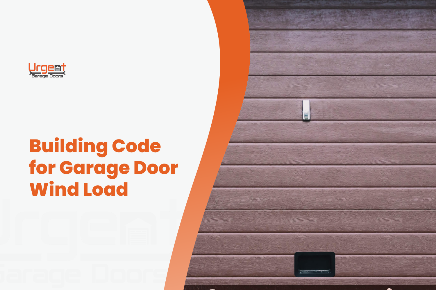 Orange County Building Code for Garage Door Wind Load: Title 24 Updates