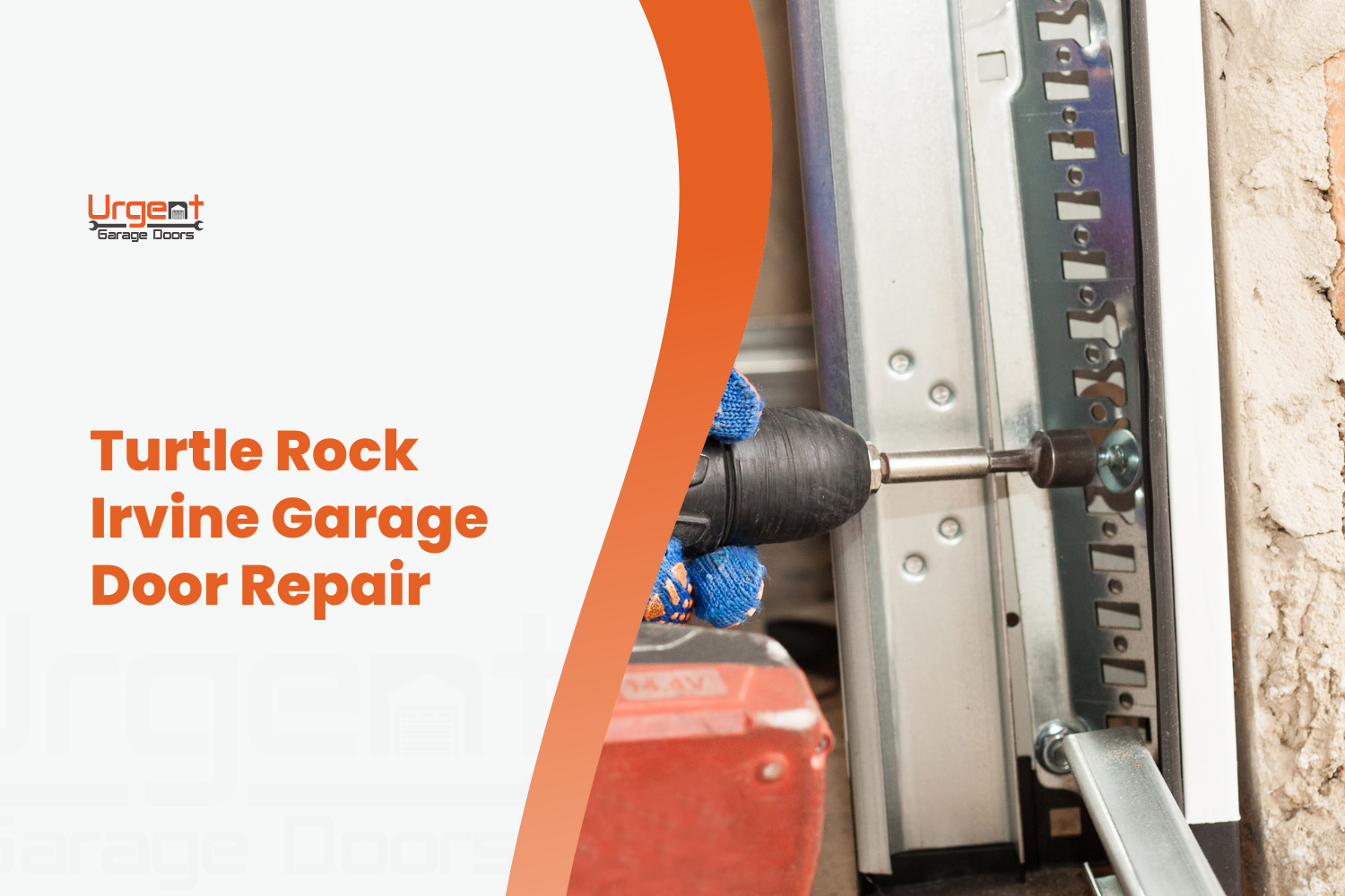 Technician using power drill to repair garage door track in Turtle Rock Irvine