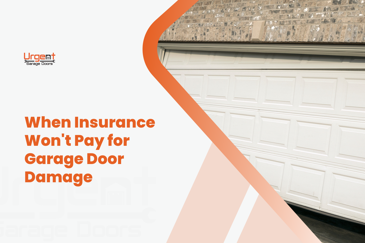 White sectional garage door on brick home with insurance coverage text overlay