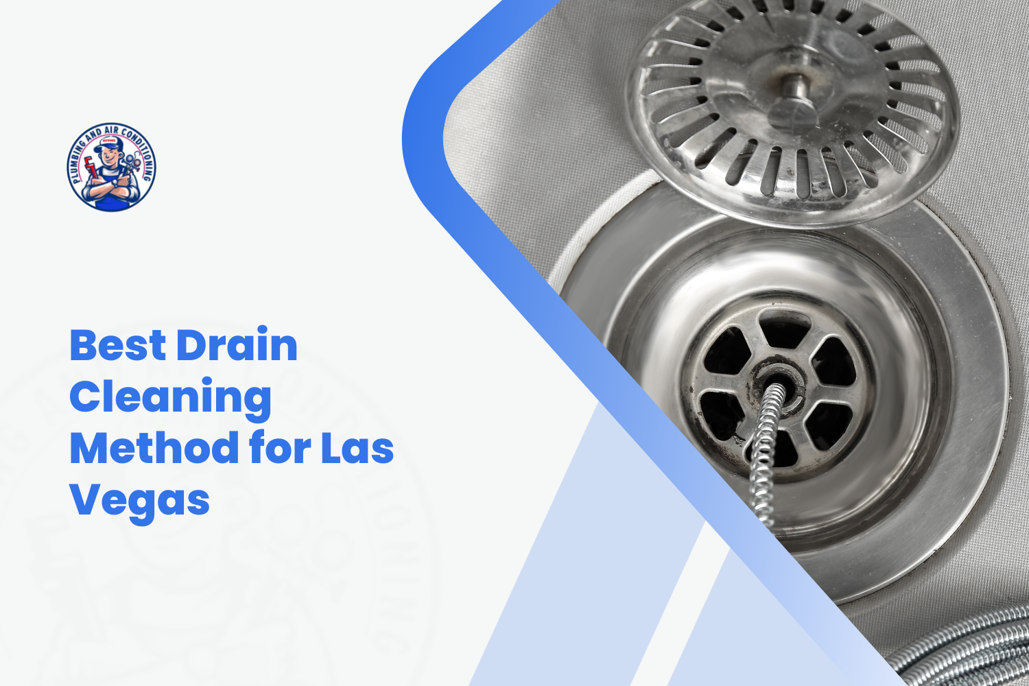 Best Drain Cleaning Method for Las Vegas Hard Water Buildup