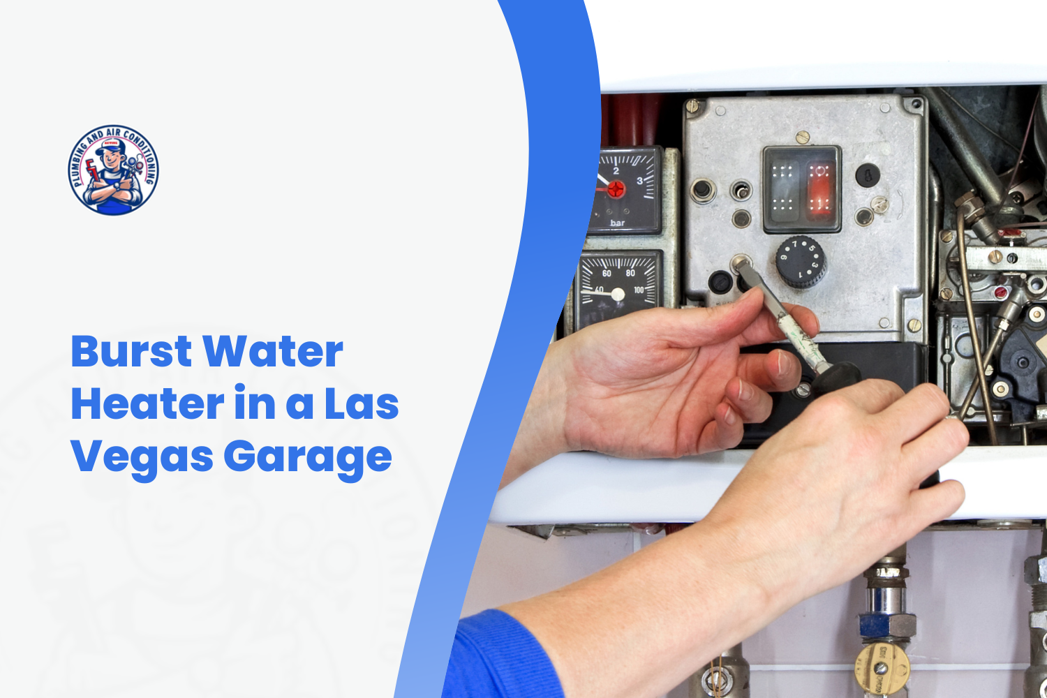 Plumber repairing burst water heater controls and gauges in Las Vegas garage