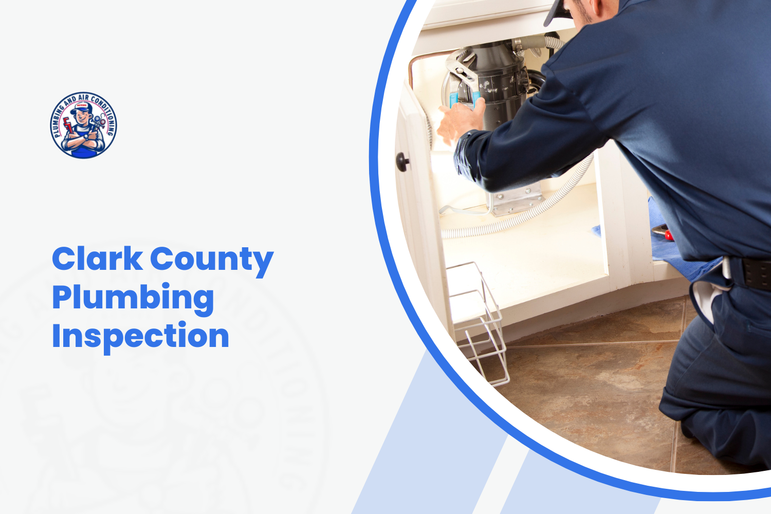 Plumber inspecting under-sink garbage disposal during Clark County plumbing inspection after repairs