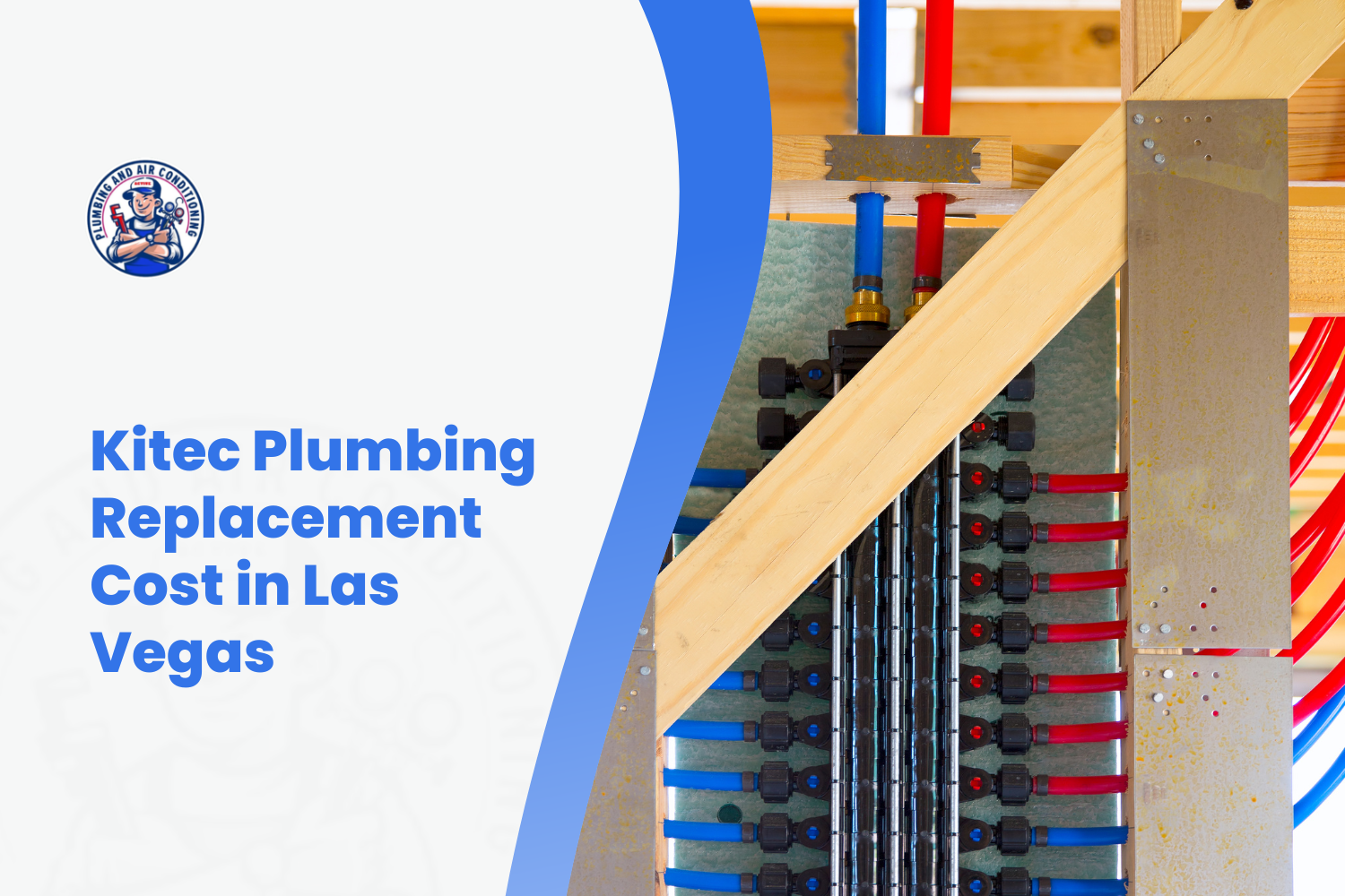 Kitec plumbing replacement with blue and red PEX pipes in Las Vegas home