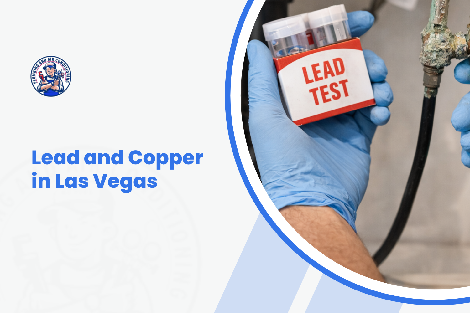 Lead and Copper in Las Vegas Tap Water: Should You Test Your Home?