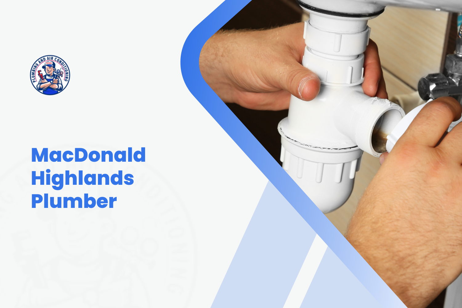MacDonald Highlands plumber installing white PVC sink drain pipes under cabinet